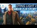 Neues Gameplay von Dying Light 2 | #gamescom2021