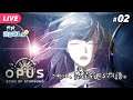 【OPUS: 星歌の響き #02】盗賊から逃げ延びろ！【夜更坂しん/Vtuber】(Eng sub) OPUS: Echo of Starsong live gameplay