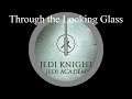 Star Wars: Jedi Academy Review | Through the Looking Glass