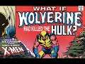 Syndicated Source Material 017 - What If? V1 #31 -  “Wolverine Had Killed The Hulk?”