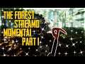 The Forest | MANO STREAM MOMENTAI | PART 1 |