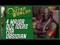 The Outer Worlds: 4 Major DLC Ideas Obsidian COULD Take On!