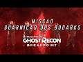 Tom Clancy’s Ghost Recon® Breakpoint - DLC Motherland - Ataque à guarnição dos Bodarks