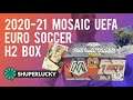 2020-21 Mosaic UEFA Euro 2020 Soccer H2 box opening review - July 2021