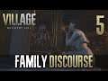 [5] Family Discourse - Let’s Play Resident Evil Village (PC) w/ GaLm