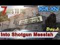 7 Days to Die | Looting Shotgun Messiah | Alpha 17.4 E4