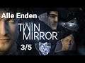 Alle Enden 🦋 Twin Mirror (Deutsch/Kommentar)⭐ 3/5