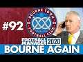 BOURNE TOWN FM20 | Part 92 | TRANSFER SPECIAL | Football Manager 2020