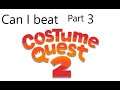 Can I beat Costume Quest 2 part 3