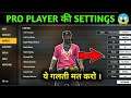 FREE FIRE CONTROL SETTINGS FULL DETAILS|FREE FIRE PRO PLAYER SETTINGS 2021!