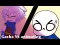 Gacha Vs animating [Blue gets caught] [Undertale AU] [Ft. Sanses]