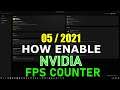 Geforce Experience: How enable FPS COUNTER in games [ 05/2021 ]
