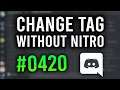 How To Change Discord Tag WITHOUT Nitro (100% Working Method)