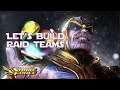 Let's Make Raid Teams ∣ Marvel Strike Force
