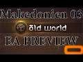 Old World Early Access Preview Makedonien 03 (Deutsch / Let's Play)