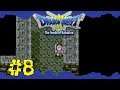Path of Promise - Dragon Quest III: The Seeds of Salvation #8