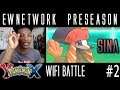 PRESEASON Pokemon X/Y Wifi Battle #2 - You Ain't Messing With WALL SINA, I'm Sorry!!