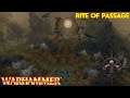 Warhammer (Longplay/Lore) - 00584: Rite of Passage (Age of Reckoning)