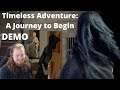When You're Too Possessive | Timeless Adventure: A Journey To Begin | Demo