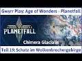 Age of Wonders Planetfall Teil 19: Schatz im Wolkenbrechergebirge - Let's Play|Deutsch