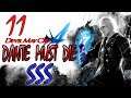 Devil May Cry 4: Special Edition (PC) | SSS Rank Guide | Dante Must Die Difficulty | Mission 11