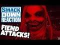 FIEND ATTACKS DANIEL BRYAN & USO'S RETURN!!! WWE SmackDown Reaction 1/3/20