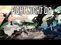 Fight Night QA | 26