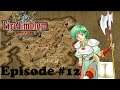 Fire Emblem Thracia 776 Let's Play Episode 12: Escape From Manster City (Part 2)