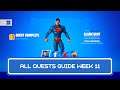 Fortnite All Week 11 All Quests Guide | Chapter 2 Season 7