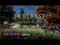 Holdfast Nations at War - Gameplay