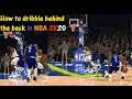 How to dribble behind the back in NBA 2K20