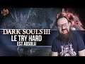Le try hard de la marmotte ! Fin de Dark Souls III ! Marathon Dark Souls + Sekiro (14ème partie)