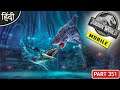 Monsters Of The Deep Fight : Jurassic World Mobile Gameplay : ये खतरनाक हे - Part 351 [ Hindi ]