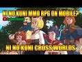 Ni No Kuni MMO RPG On Mobile? Ni No Kuni Cross Worlds