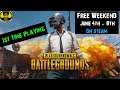 PUBG - Free Weekend on Steam (June 4th-8th) - First Time Gameplay