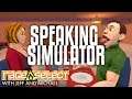 Speaking Simulator (The Dojo) Let's Play