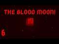 Starting A Mine | BLOOD MOON! | Modded Minecraft Survival | Ep 6