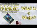 What is a Mage? - Mage Monday - Mage: The Ascension Lore