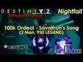 100k Savathun's Song - Nightfall: The Ordeal (2 Man - 950 LEGEND) | Destiny 2: Shadowkeep (PS4)
