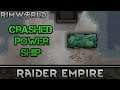 [15] Crashed Power Ship Part | RimWorld 1.0 Raider Empire