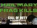 Call of Duty Modern Warfare Hail Mary Frags Kills