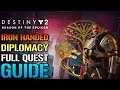 Destiny 2: Iron Handed Diplomacy "Iron Banner" Full Quest Guide (Season Of The Chosen)