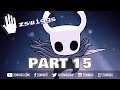 Hollow Knight - Let's Play! Part 15 - with zswiggs