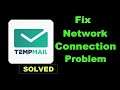 How To Fix Temp Mail App Network & Internet Connection Error in Android & Ios