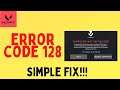 How to Fix Valorant Error Code 128 Vanguard Not Initialized 2021 | error code 128 valorant fix