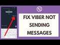How to Fix Viber Not Sending Messages (2022)