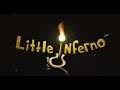 Kalice Recommends Little Inferno [Review]