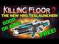 Killing Floor 2 | AWKWARD OR NEW META? - The New HRG Teslauncher!