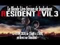 Le Bloody Live-Stream de Snakethoot -  RESIDENT EVIL 3 REMAKE [2]