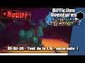 Minecraft Difficiles Aventures ReDiff' Live 05-02-20 - Test de la 1.16 + Autoroute !